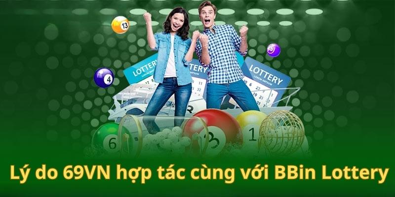 Sự hợp tác chất lượng giữa 69VN cùng với BBin